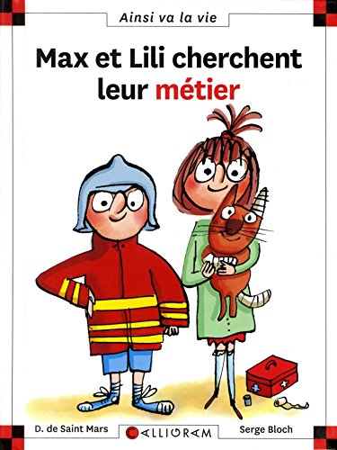 Max et Lili cherchent leur métier