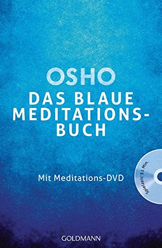 Download Das blaue Meditationsbuch: Mit Meditations-DVD Download Das blaue Meditationsbuch: Mit Meditations-DVD