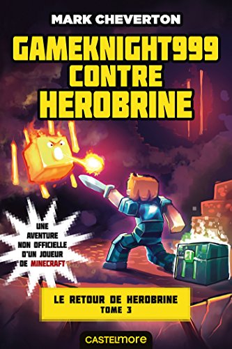 couverture de : Gameknight999 contre Herobrine