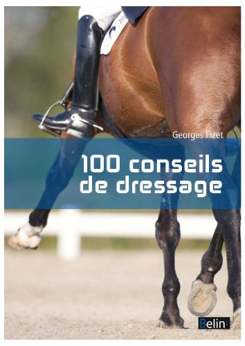 Télécharger 100 conseils de dressage PDF Livre En Ligne Télécharger 100 conseils de dressage PDF Livre En Ligne