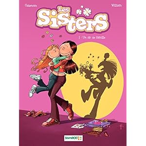 Les Sisters - Tome 1 - un air de famille (French Edition)