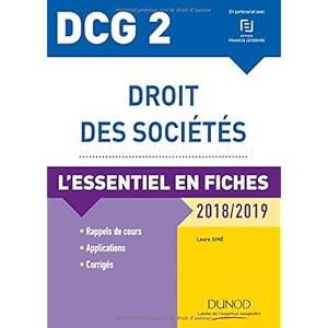 DCG 2 - Droit des sociétés - 2018/2019 - L'essentiel en fiches Livre en Ligne DCG 2 - Droit des sociétés - 2018/2019 - L'essentiel en fiches Livre en Ligne - Telecharger Ebook