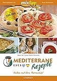 Image de mixtipp: Mediterrane Rezepte: Kochen mit dem Thermomix®