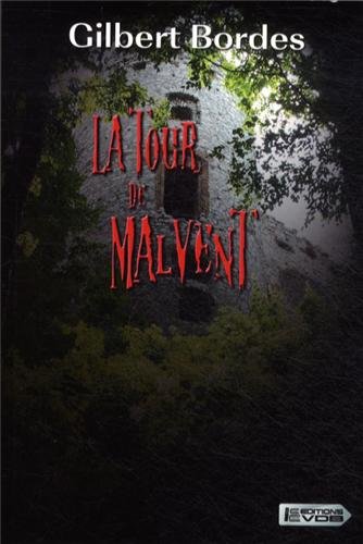 couverture de : La tour de malvent