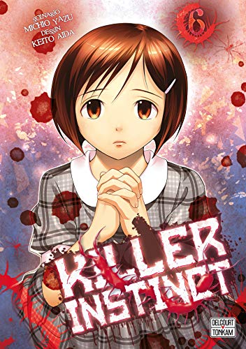 Killer instinct — Tome 6