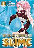 That Time I Got Reincarnated as a Slime 6 by Fuse, Taiki Kawakami