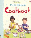 Image de First Picture Cookbook (Usborne First Picture Books)
