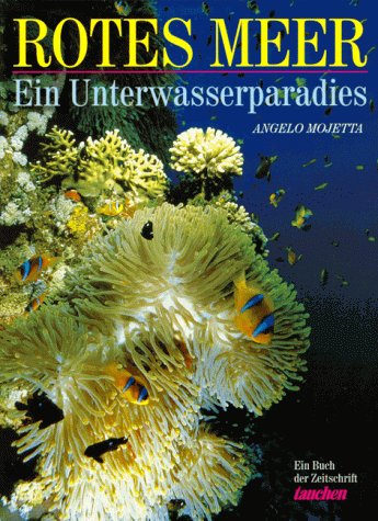 Rotes Meer, Ein Unterwasserparadies