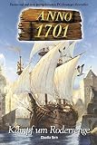Cover zum Buch ANNO 1701. Kampf um Roderrenge