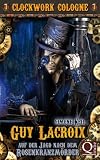 Image de Auf der Jagd nach dem Rosenkranzmörder: Guy Lacroix 1 (Clockwork Cologne)