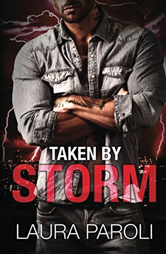 Preisvergleich Produktbild Taken by Storm (Irresistible Bad Boys, Band 2)