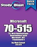 Image de Study Blast Microsoft 70-515 Exam Study Guide: TS: Web Applications Development with Microsoft .NET Framework 4
