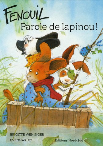 couverture de : Fenouil, parole de lapinou !