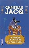 La Pierre de Lumière, tome 4 : La Place de vérité