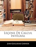 Image de Lecons de Calcul Integral