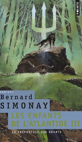 couverture de : Le cr&eacute;puscule des g&eacute;ants. Les Enfants de l'Atlantide: Tom...