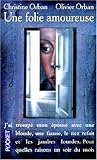 Une folie amoureuse