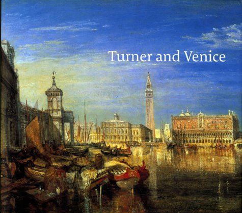 Download Turner and Venice Download Turner and Venice