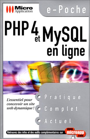 PHP 4 et MySQL en ligne PHP 4 et MySQL en ligne
