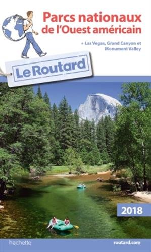 Ebooks gratuits en ligne télécharger E-book Guide du Routard Parcs nationaux de l'Ouest américain 2018 PDF DJVU FB2 by author
