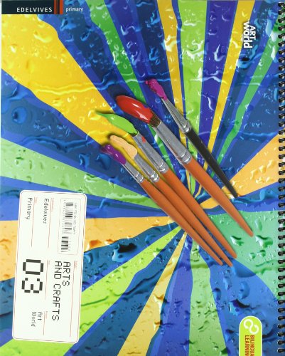 Arts And Crafts 3º Primaria (Plastica) (Art World)