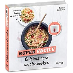Cuisiner avec un rice cooker - super facile