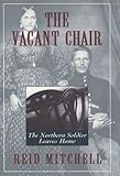 Image de The Vacant Chair: The Northern Soldier Leaves Home