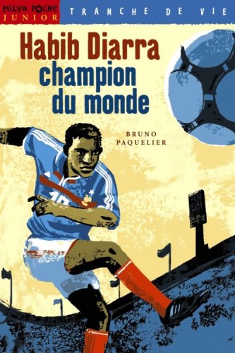 couverture de : Habib Diarra champion du monde