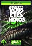 L'OEIL D'EMERAUDE - UN LIVRE DONT VOUS ETES LE HEROS  - DEFIS FANTASTIQUES 18