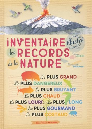 Inventaire illustré des records de la nature