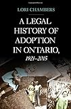 Image de A Legal History of Adoption in Ontario, 1921-2015