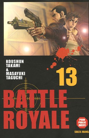 Battle Royale — Tome 13