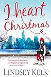 Image de I Heart Christmas (I Heart Series, Book 6)