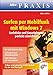 Surfen per Mobilfunk mit Windows 7: Surfsticks und Smartphones perfekt einrichten (bhv Praxis) by Björn Walter
