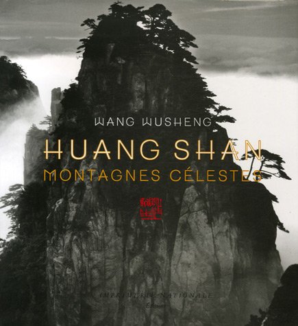 Télécharger Huang Shan : Montagnes célestes livre En ligne