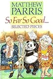 Image de So Far So Good...: Selected Pieces