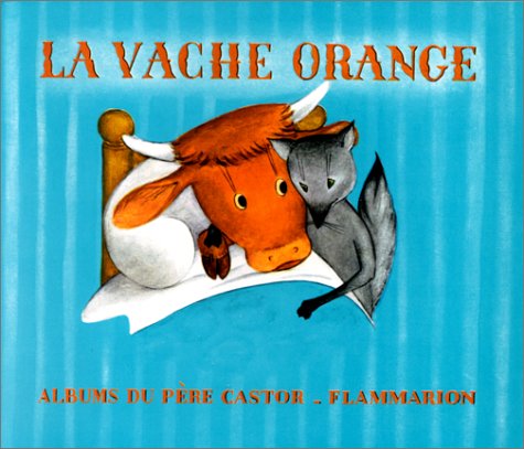 La Vache orange