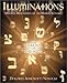 Illuminations: Mystical Meditations on the Hebrew Alphabet : The Healing of the Soul by Dolores Ashcroft-Nowicki