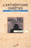 Image de L'antisémitisme chrétien. Un défi pour les Eglises