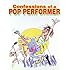Confessions Of A Pop Performer