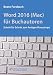 Produktbild Word 2016 (Mac) für Buchautoren: Schritt für Schritt zum fertigen Manuskript