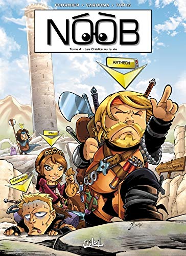 Télécharger Noob Tome 04: Les crédits ou la vie Gratuit