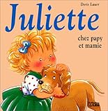 Juliette chez papy et mamie