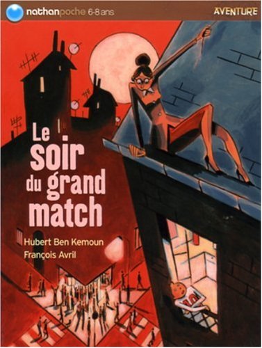 couverture de : Le soir du grand match