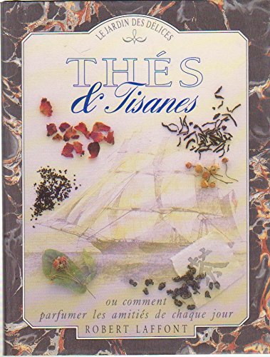 couverture de : Th&eacute;s & tisanes