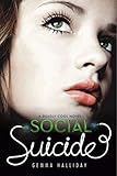 Social Suicide (Deadly Cool, Band 2) by 