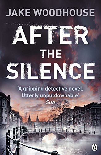 Download After the Silence: Inspector Rykel Book 1 (Amsterdam Quartet)