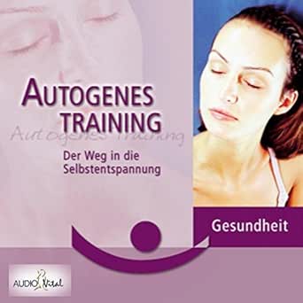 Autogenes Training Von Thearapeutin Eva Hensel Bei Amazon Music Amazon De