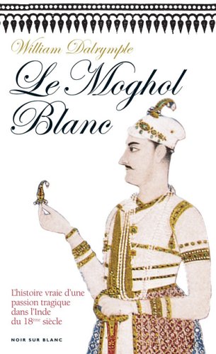 couverture de : Le Moghol blanc