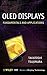 Produktbild OLED Display Fundamentals and Applications (Wiley Series in Display Technology)